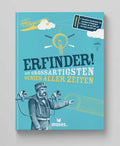 Erfinder! Genies aller Zeiten